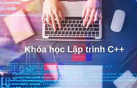 Khóa Học Lập Trình C++ Cơ Bản